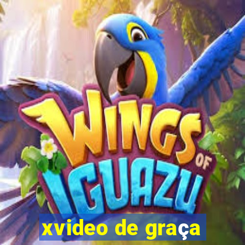 xvideo de graça